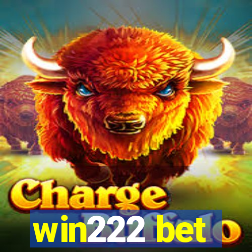 win222 bet